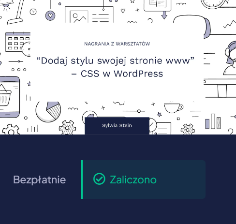 Certyfikat ukończenia warsztatów "Dodaj stylu swojej stronie www — CSS w WordPress"