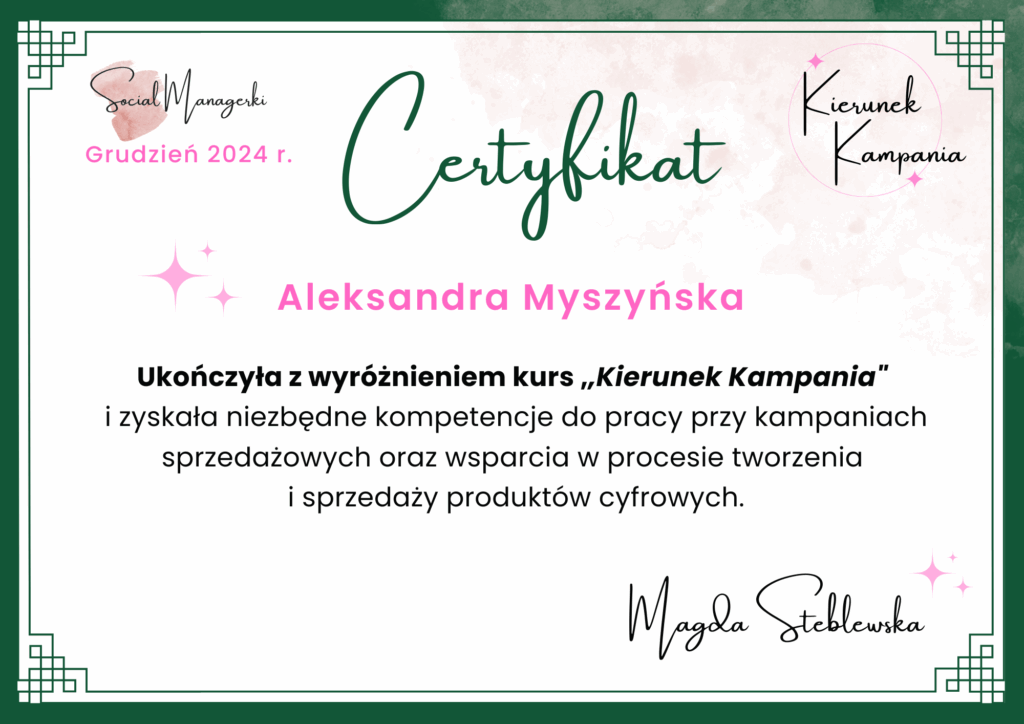 Certyfikat ukończenia z wyróżnieniem kursu "Kierunek Kampania"