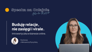 Rozmowa z cyklu Specka na Onlajnie