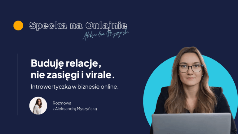 Rozmowa z cyklu Specka na Onlajnie